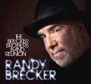 RANDY BRECKER - The Brecker Brothers Band Reunion - CD  DVD Moosicus Jazz