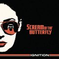SCREAM OF THE BUTTERFLY- Ignition - LP transparent Orange Self release Psychedelic Rock