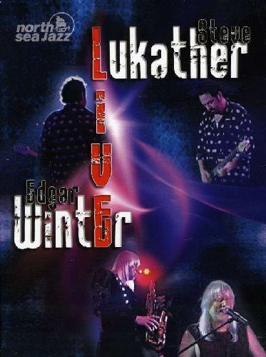 STEVE LUKATHER & EDGAR WINTER - Live At North Sea Festival - DVD MadeI Rock Progressiv
