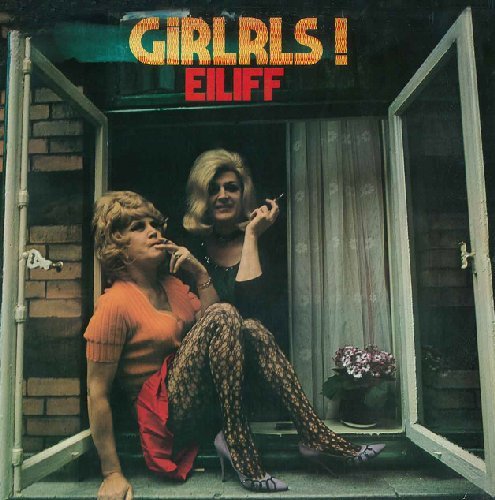 EILIFF - Girlrls - LP 1972  2 Bonustracks Longhair Progressiv Krautrock