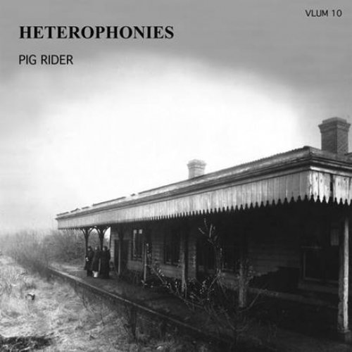 PIG RIDER - Heterophonies - LP 1975 Sommor Psychedelic