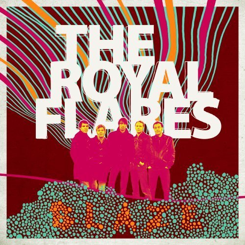 THE ROYAL FLARES - Blaze - 12 inch 45 rpm Born Loser Records Psychedelic