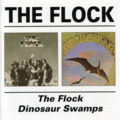 FLOCK - The Flock  Dinosaur Swamps - 2 CD BGO Psychedelic