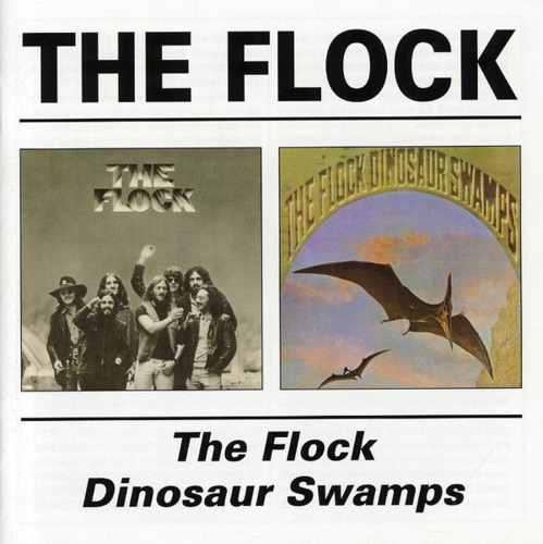 FLOCK - The Flock  Dinosaur Swamps - 2 CD BGO Psychedelic