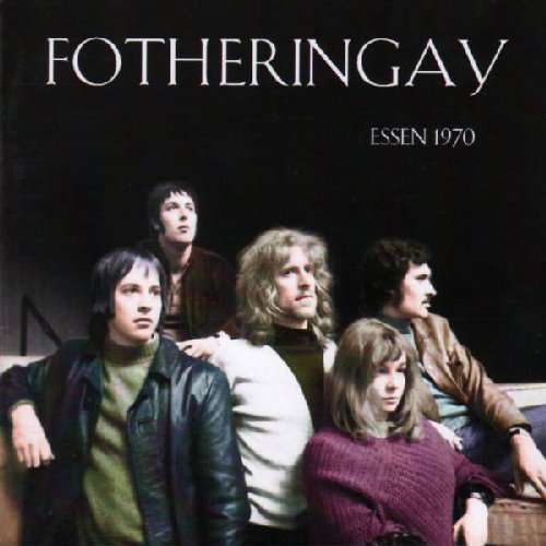 FOTHERINGAY - Essen 197 - CD 197 Thors Hammer Folkrock