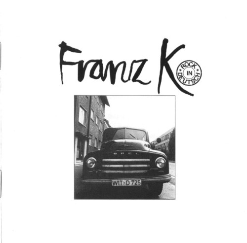 FRANZ K. - Rock in Deutsch - CD 1973 Sireena Progressiv Krautrock