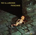 PANCAKE - No Illusions - CD 1979 Krautrock Garden Of Delights Progressiv