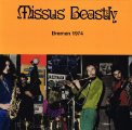 MISSUS BEASTLY - Bremen 1974 - LP 1974 Krautrock Garden Of Delights Jazzrock