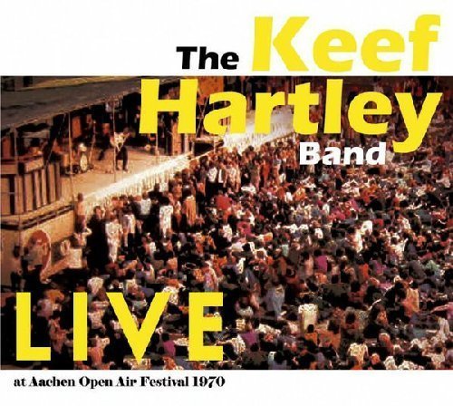 THE KEEF HARTLEY BAND - Live at Aachen Pop Festival 197 - CD Sireena Progressiv
