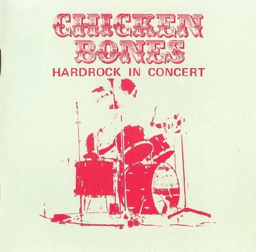 CHICKEN BONES - Hardrock In Concert - LP 1972 Longhair Krautrock Psychedelic