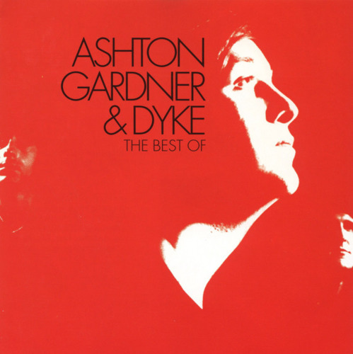 ASHTON GARDNER AND DYKE - Best Of - CD Repertoire Rock Bluesrock