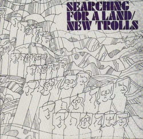 NEW TROLLS - Searching For A Land - CD 1972 Progressiv Fonit Cetra