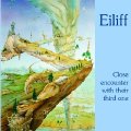 EILIFF - Close Encounter With Their Third One - LP 1972 Garden Of Delights Jazzrock Krautrock