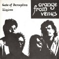 ORANGE FROM VENUS - Gate Of Perceptionillusion - 7 inch Private Records Psychedelic Progressiv