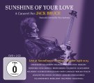 SUNSHINE OF YOUR LOVE - A Concert For Jack Bruce - 2 CD  DVD MadeInGermany Rock