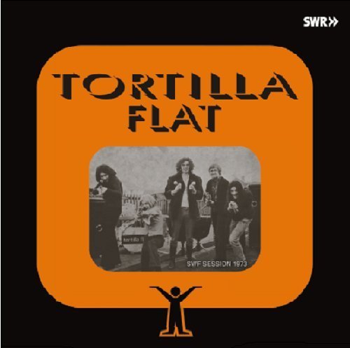 TORTILLA FLAT - SWF Session 1973 - CD  bonus tracks Longhair Krautrock Psychedelic