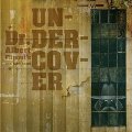 DR. ALBERT FLIPOUTS ONE CAN BAND - Undercover - CD Self release Blues Folkrock