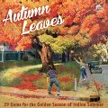 VARIOUS - Season Greetings Atumn Leaves � 29 Gems For The Indian Summer - CD Be Pop