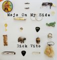 RICK VITO - Mojo On My Side - CD Hypertension Blues Rock