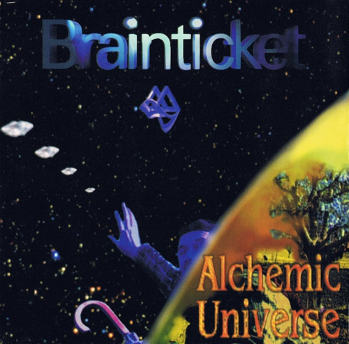 BRAINTICKET - Alchemic Universe - CD 2 Digipack fuenfundvierzig Elektronik Krautrock