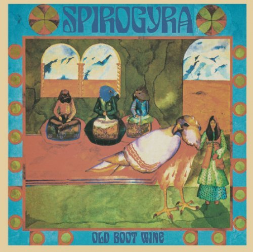 SPIROGYRA - Old Boot Wine - LP 1972 Longhair Psychedelic