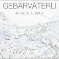 GEBRVTERLI - Im Tal Der Emmen - CD  bonus tracks Longhair Krautrock Jazzrock