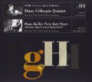 DIZZIE GILLESPIE QUINTET  HANS KOLLER NEW JAZZ STARS - Ndr 6 Years - CD Moosic Jazz