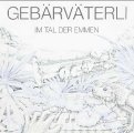 GEBRVTERLI - Im Tal Der Emmen - LP Longhair Krautrock Jazzrock