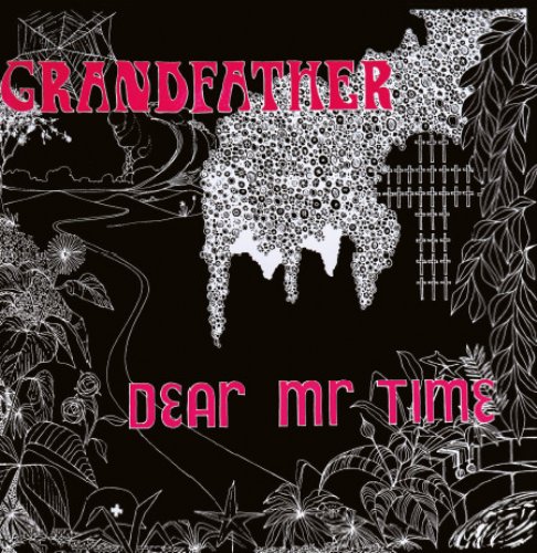 DEAR MR. TIME - Grandfather - LP 197 Longhair Psychedelic