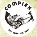 COMPLEX - The Way We Feel - LP 1971  2 bonus tracks Longhair Psychedelic