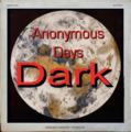 DARK - Catalogue Raisonne Vol. 12 Anonymous Days Part 1 - LP Seelie Court Progressiv