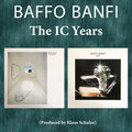 BAFFO BANFI - The Ic Years - 2 CD MadeInGermany Elektronik