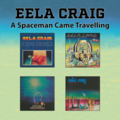 EELA CRAIG - A Spaceman Came Travelling - 3 CD Box MadeInGermany Progressiv Krautrock