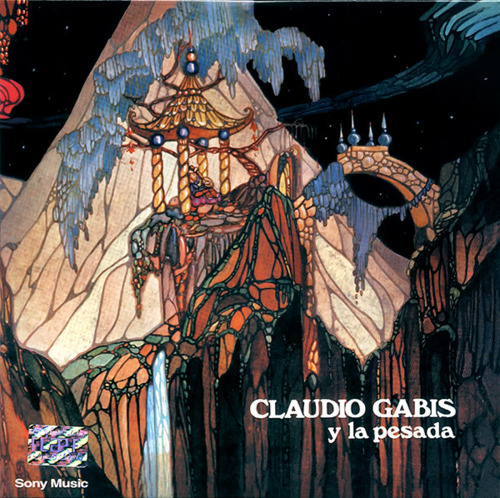 GABIS CLAUDIO - Claudio Gabis Y La Pesada - CD 1973 Sony Bluesrock