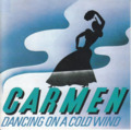 CARMEN - Dancing On A Cold Wind - CD Line Records Psychedelic Progressiv