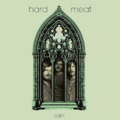 HARD MEAT - Rain 1969 - LP Sommor Progressiv