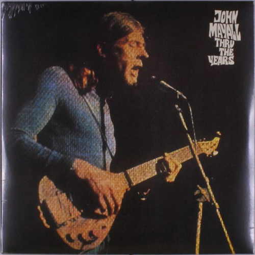 JOHN MAYALL - Thru The Years - LP 1971 Endless Happiness Bluesrock