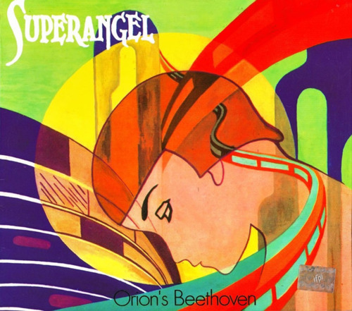 ORIONS BEETHOVEN - Superangel - CD Universal Progressiv