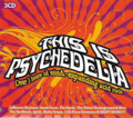VARIOUS - This Is Psychedelia - 3 CD Metro Triples Progressiv