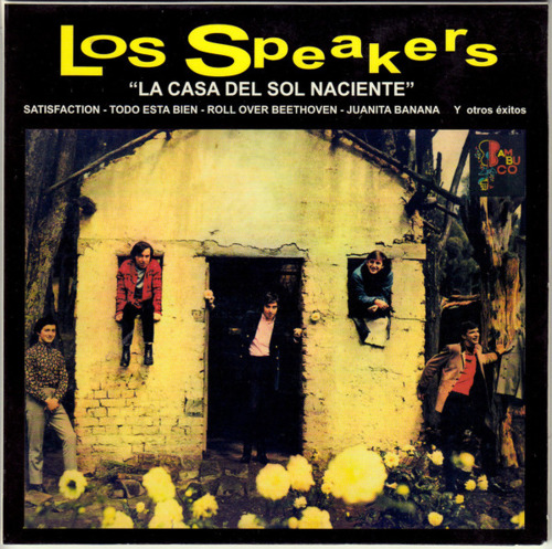 THE SPEAKERS - La Casa Del Sol Naciente - CD 1966 Bambuco Psychedelic Beat