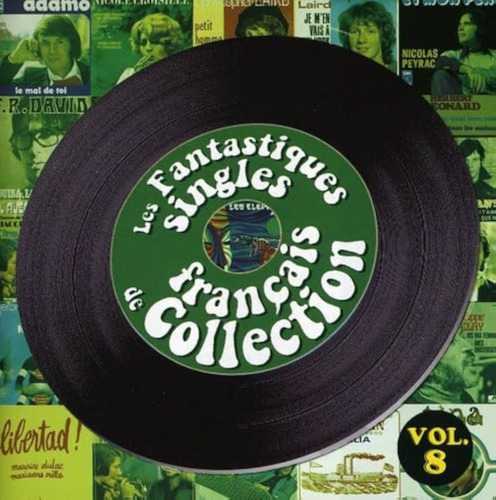 VARIOUS - The Fantastic French Singles Collection Vol 8 - 2 CD Magic Psychedelic Krautrock