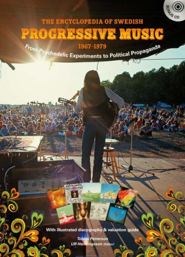 ENCYCLOPEDIA OF SWEDISH PROGRESSIVE MUSIC - Tobias Petterson - Buch  Ulf Hennin Progressiv Krautrock