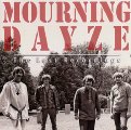 MOURNING DAYZE - The Lost Recordings - CD 1967 Gear Fab Psychedelic