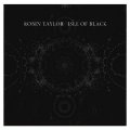 TAYLOR ROBIN - Isle of Black - CD 27 Transubstans Progressiv