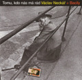 NECKAR VACLAV & BACILY - Tomu  Kdo Nas Ma Rad - CD 1974  Bonus Bonton Rock Folk