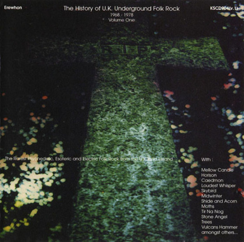 VARIOUS - History Of U.k. Underground Folk Rock 1968 - 1978 Vol One - CD Kissing Psychedelic
