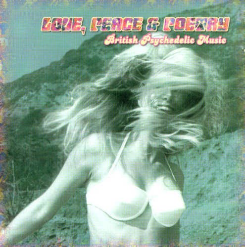 LOVE PEACE & POETRY - British Psychedelic Music - CD Normal Records