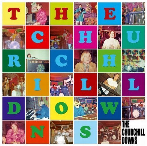 THE CHURCHILL DOWNS - The Churchill Downs - CD 1968 Shadoks Psychedelic