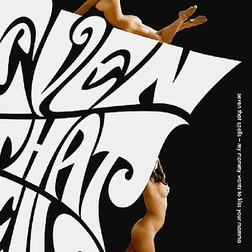 SEVEN THAT SPELLS - My mommy wants to kiss your mama - CD 25  R.A.I.G. Psychedelic
