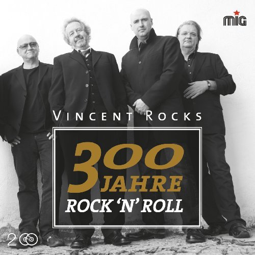 VINCENT ROCKS - 3 Jahre Rocknroll - 2 CD MadeInGermany Deutschrock